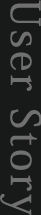 User Story