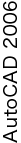 AutoCAD 2006